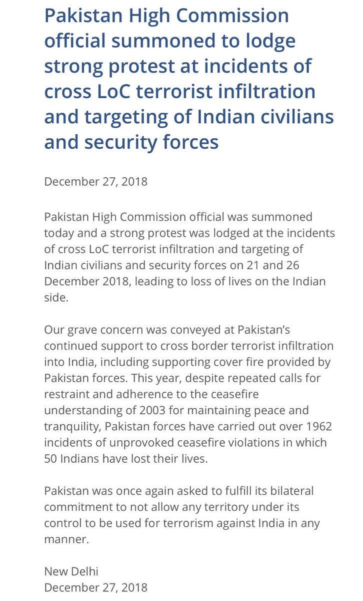 India summons Pakistan High Commission official in New Delhi to lodge strong protest on incidents of cross LoC terrorist infiltration and targeting of Indian civilians and security forces on December 21 and 26. 1962 incidents of ceasefire violations by Pakistan in 2018.   