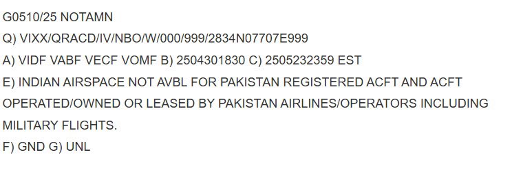 Hindistan, Pakistan'ın sahip olduğu, işlettiği ve kiraladığı Sivil ve Askeri uçaklara hava sahasını kapatan NOTAM yayınladı