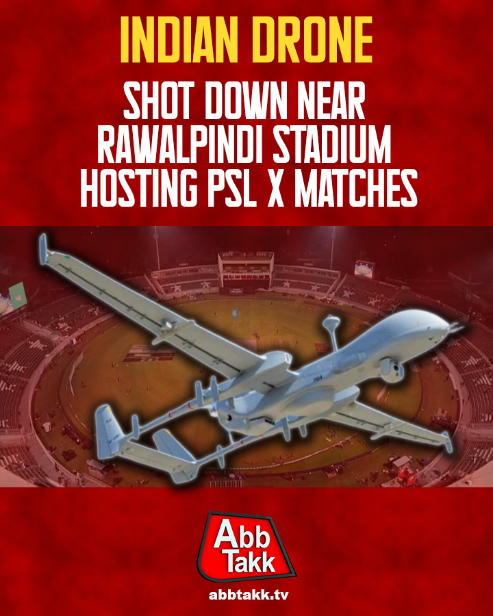 Indian Drone Shot down near Rawalpindi Lahore stadium hosting PSL X Matches 